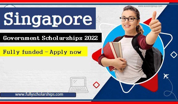 Singapore Government Scholarships 2022 | Fully Funded
