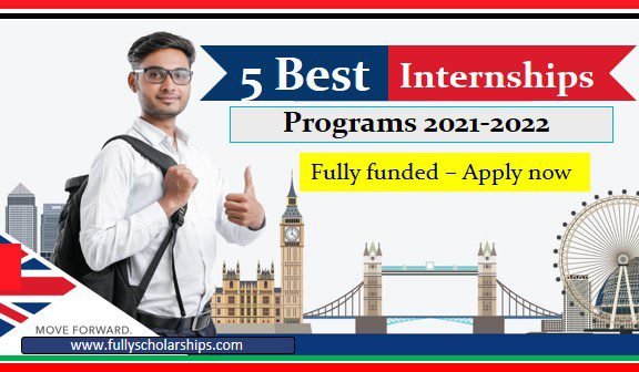 5 Best Internships 2021 | Fully Funded