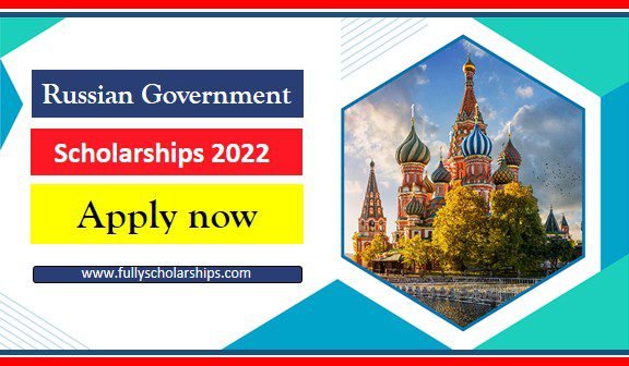 Russian Government Scholarship 2022