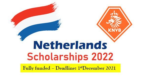 Scholarships in Netherland 2022