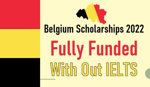 Belgium Scholarships 2022