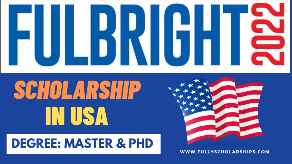 Fulbright Scholarship in USA 2022-2023