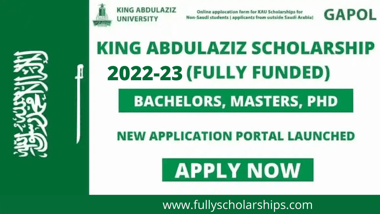 King Abdulaziz University Scholarship 2022-23