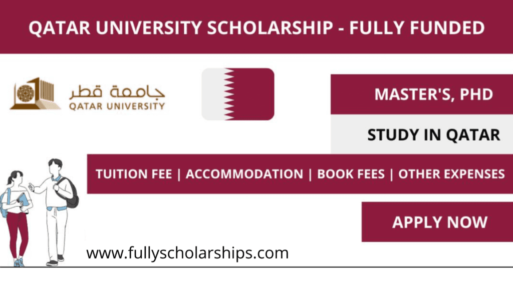 Qatar University Scholarship 2022 | Fully Funded