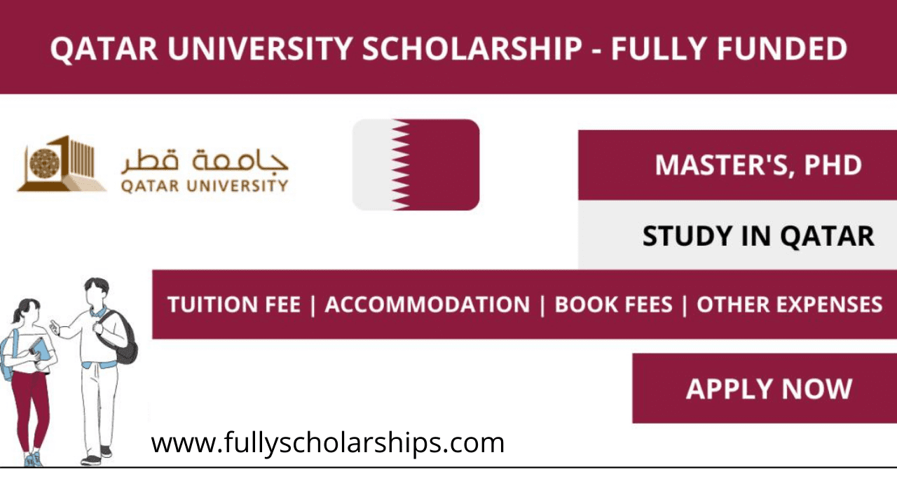Qatar University Scholarship 2022 | Fully Funded