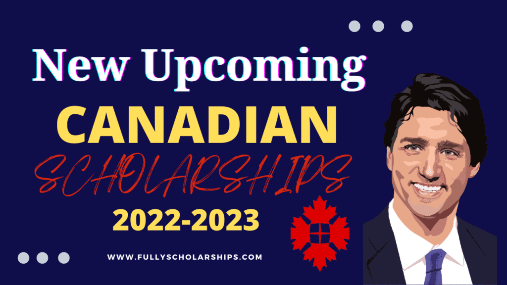 New upcoming Canadian Scholarships 2023