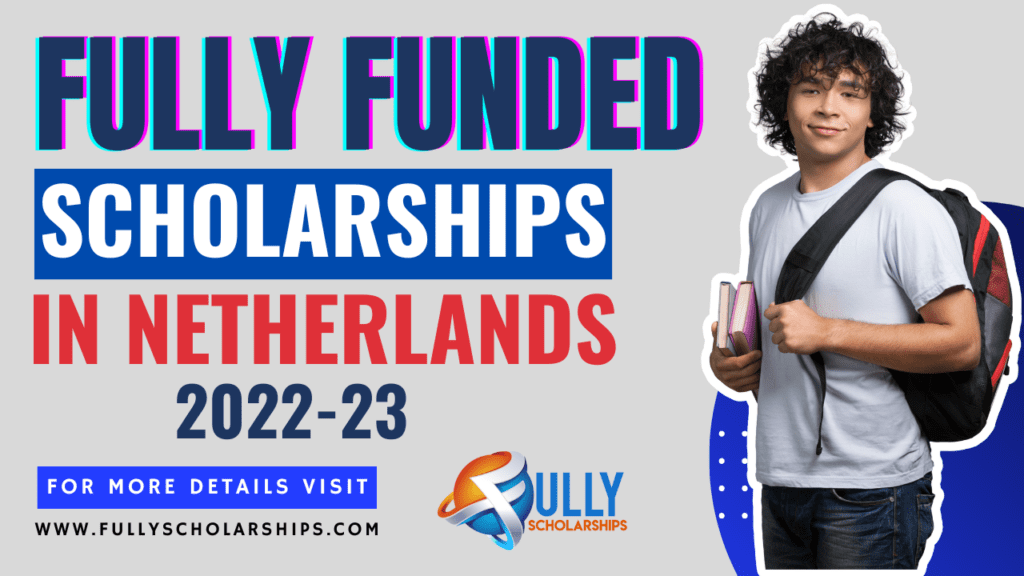 A boy having books and bag talks about Latest Scholarships in Netherlands without IELTS in 2023