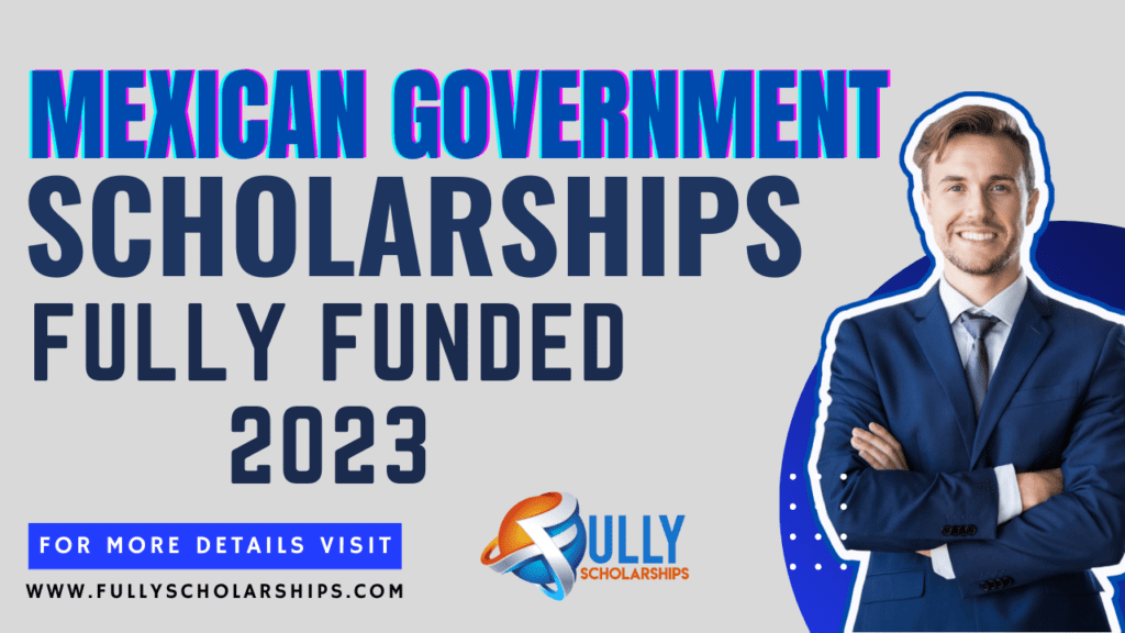 Mexican government scholarship 2023