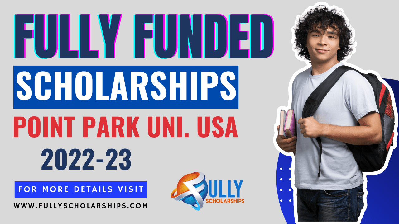 Point Park University Scholarships in USA 2023