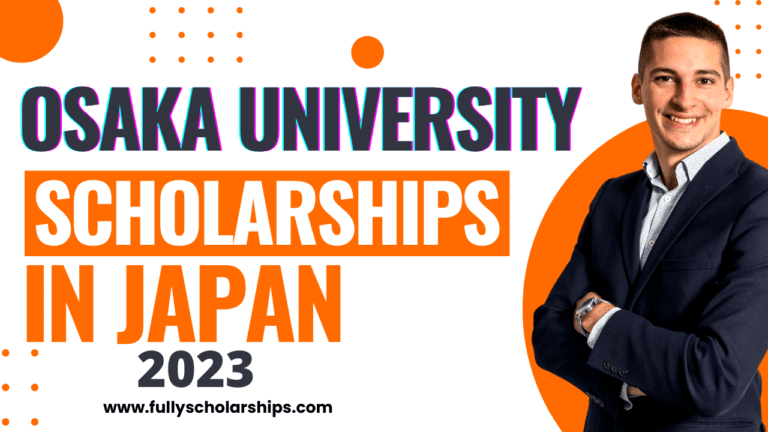 Osaka University in Japan Scholarship for international students 2023