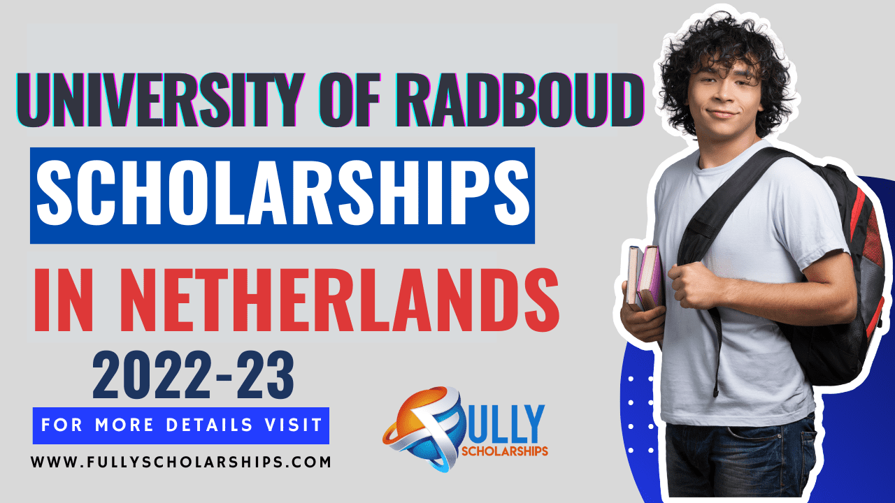 Radboud University Scholarship in Netherlands 2023