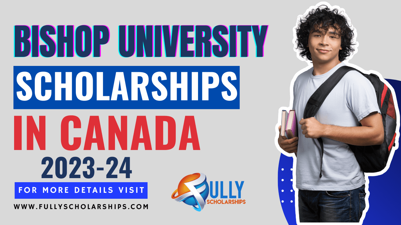 Bishop University Scholarships in Canada 2023 | Fully Funded