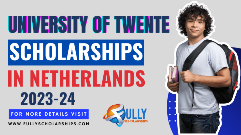 University of Twente Scholarship 2023