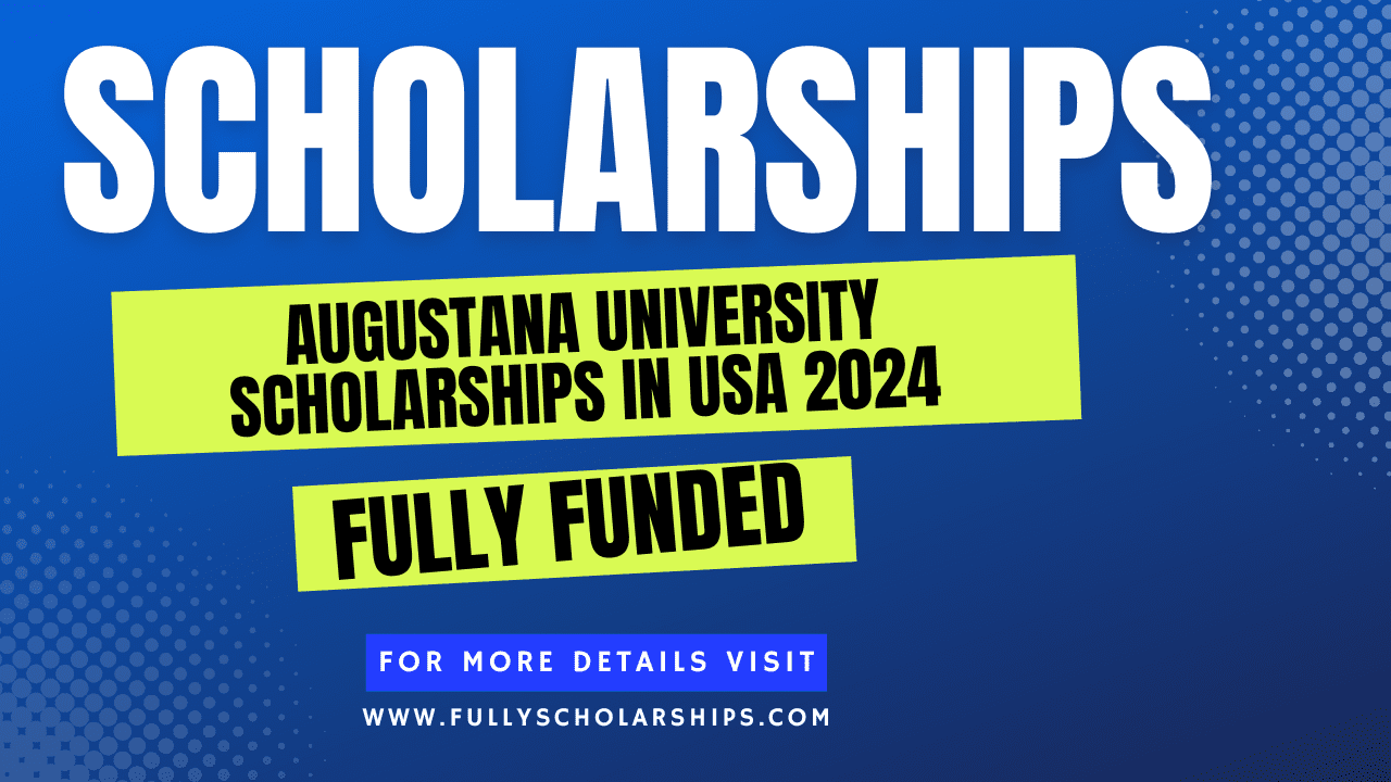 you will find the details about Augustana University Scholarships in USA 2024