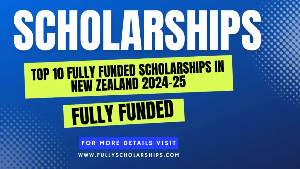 details about Top 10  fully funded scholarships in New Zealand