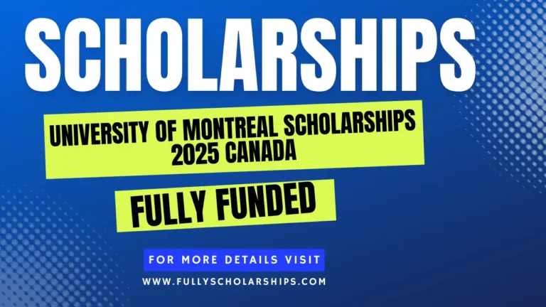 University of Montreal Scholarships 2025 Canada