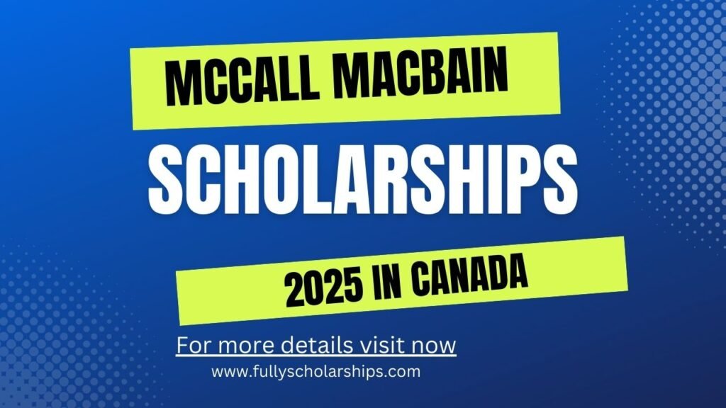 McCall-MacBain-Scholarships-2025-in-Canada