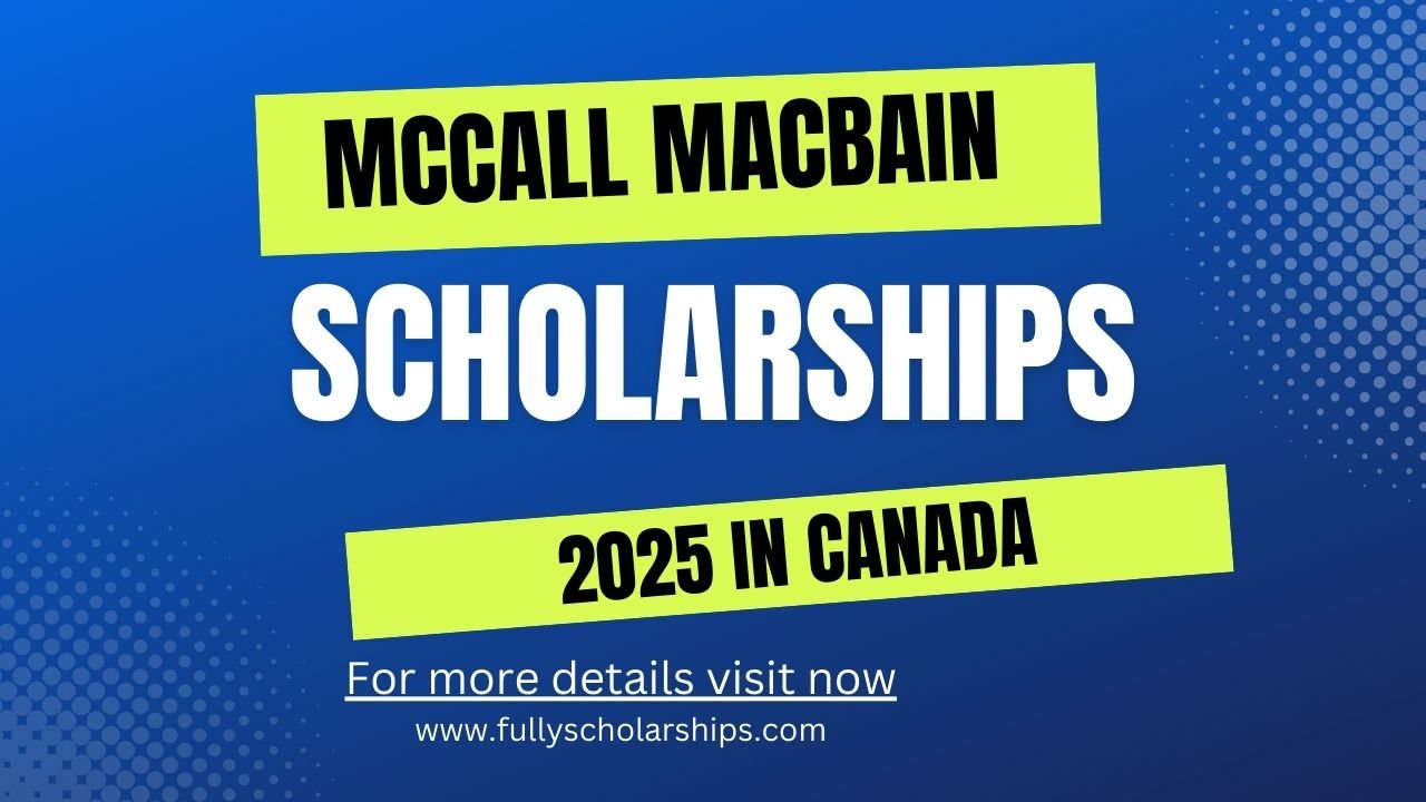 McCall-MacBain-Scholarships-2025-in-Canada