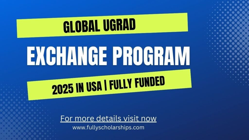 Global UGRAD Exchange Program 2025 in the USA