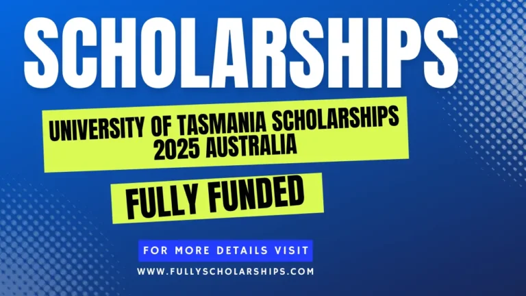 University of Tasmania Scholarships 2025 Australia