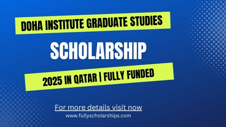Doha Institute Graduate Studies Scholarship 2025 Fully Funded
