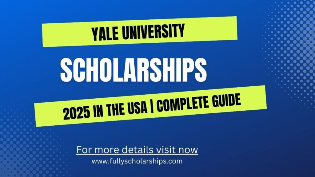 Yale University Scholarship 2025 in USA