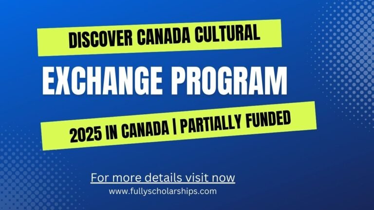 Discover Canada Cultural Exchange Program 2025