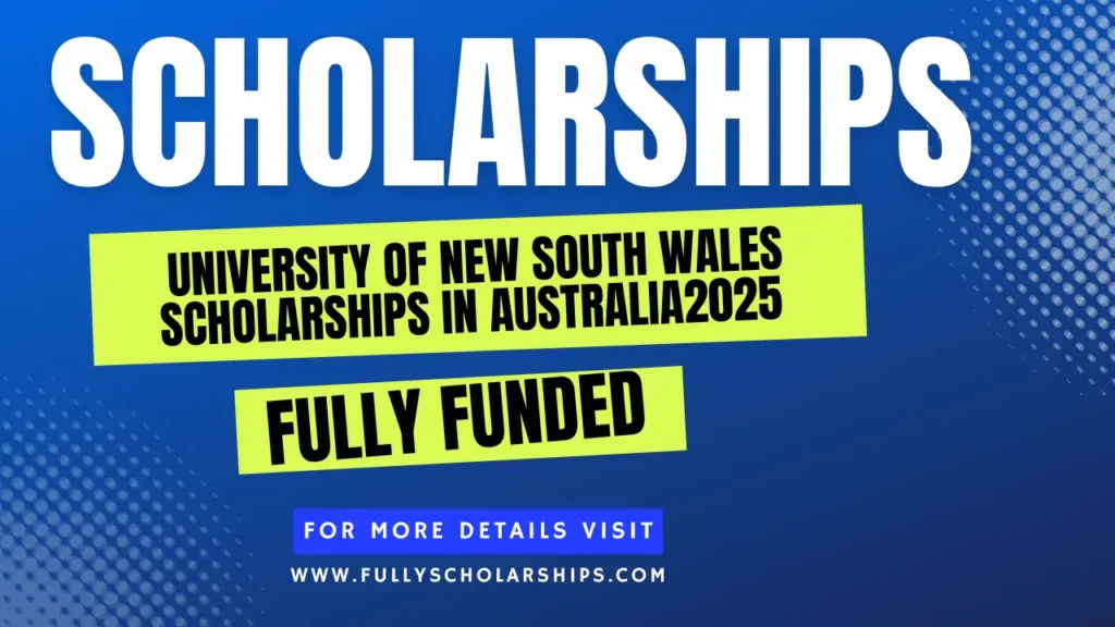 University of New South Wales Scholarships 2025
