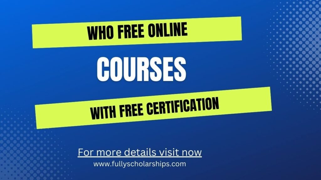 WHO Free Online Courses with Free Certification