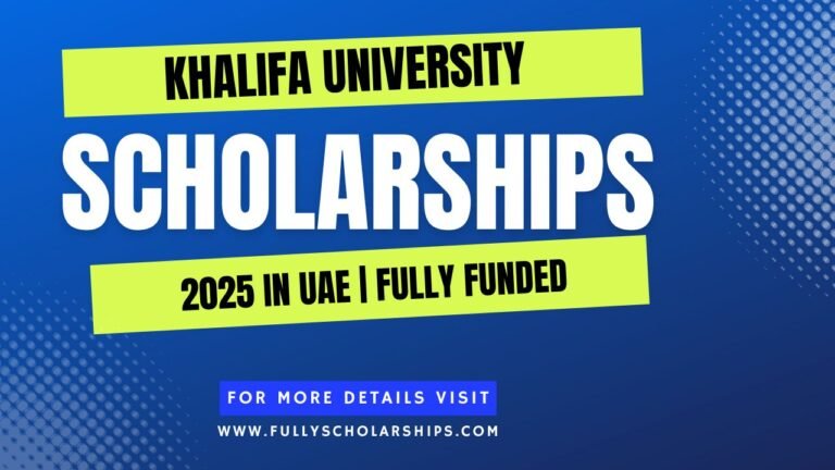 Khalifa University Scholarships 2025 in UAE Fully Funded