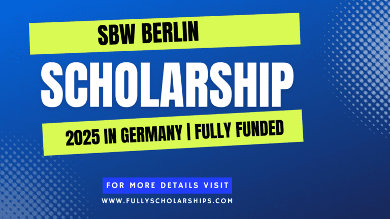 SBW Berlin Scholarship 2025 in Germany | Fully Funded