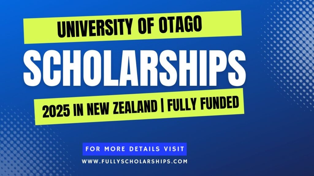 University of Otago Scholarships 2025 in New Zealand
