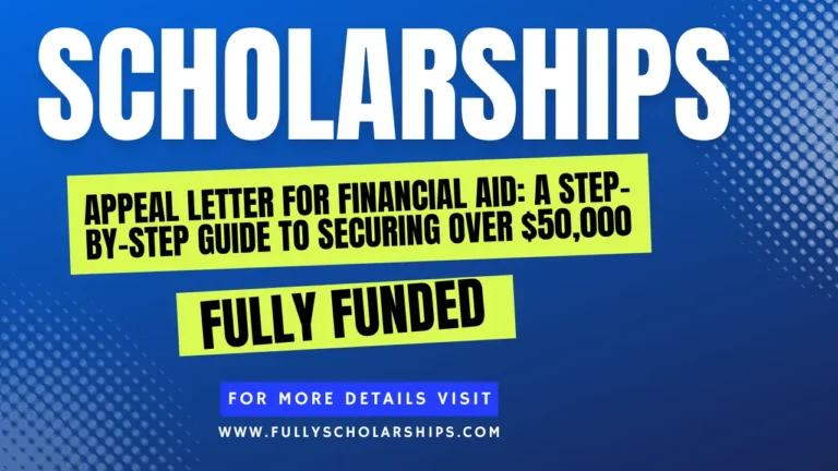 Appeal Letter for Financial Aid: A Step-by-Step Guide to Securing Over $50,000