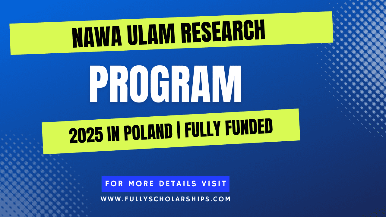 NAWA Ulam Program 2025 in Poland