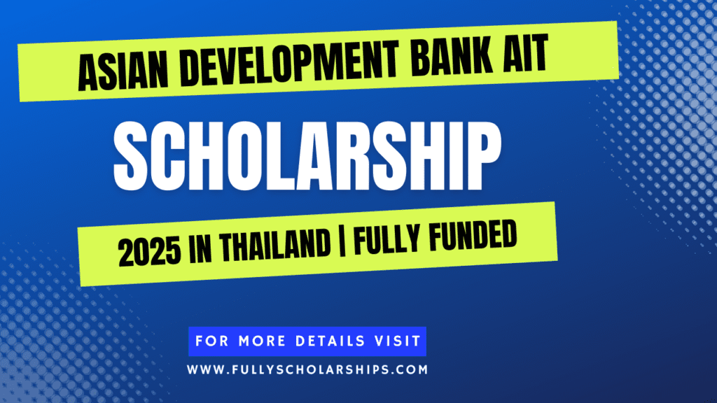 Asian Development Bank AIT Scholarship 2025