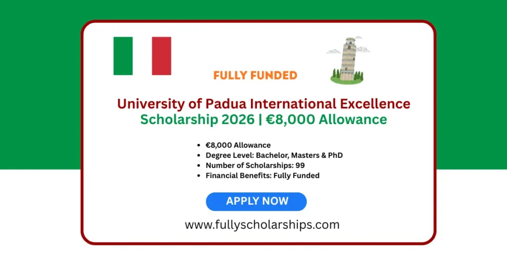 University of Padua International Excellence Scholarship 2026