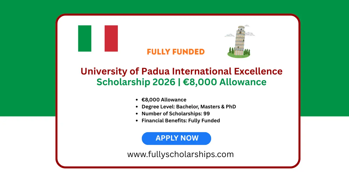 University of Padua International Excellence Scholarship 2026