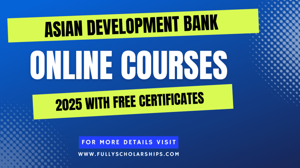 Asian Development Bank Online Courses 2025 With Free Certificates