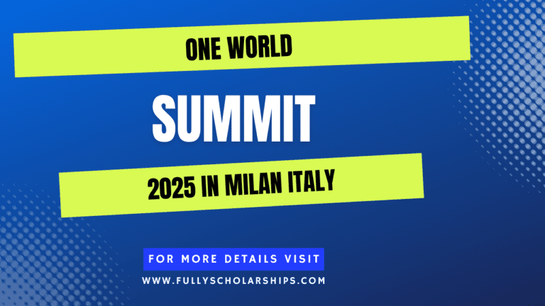 One World Summit 2025 in Milan, Italy Fully Funded