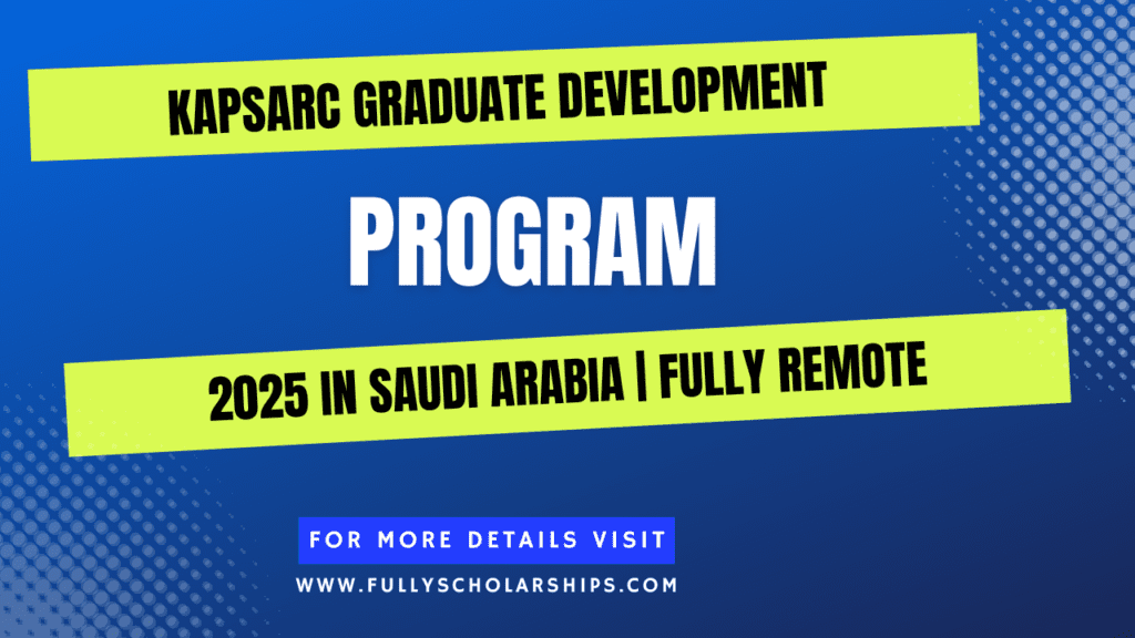 KAPSARC Graduate Development Program 2025 in Saudi Arabia