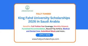 King Fahd University Scholarships 2026 in Saudi Arabia