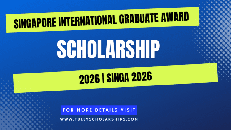Singapore International Graduate Award 2026 Scholarship