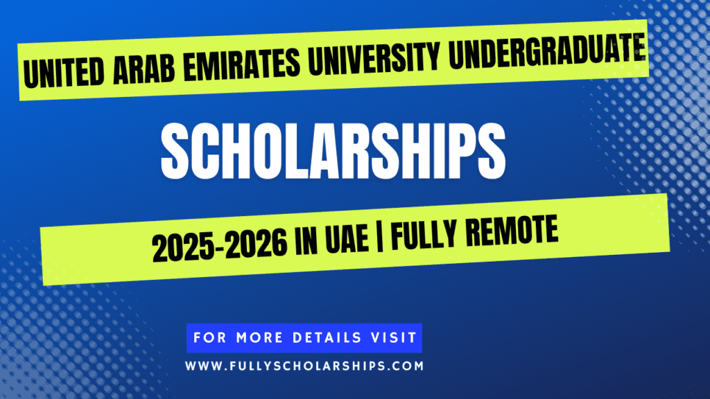 UAEU Undergraduate Scholarships 2025-2026 in UAE