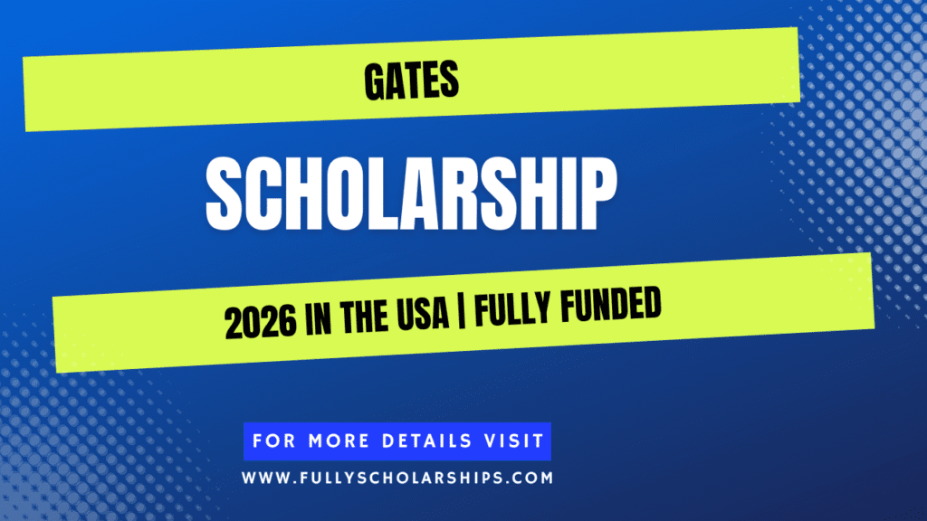 Gates Scholarship 2026 in United States