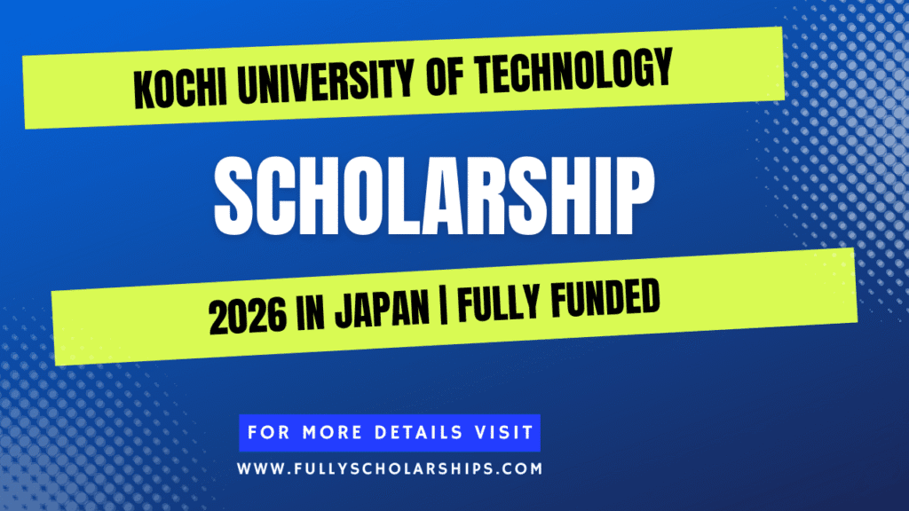 Kochi University of Technology Scholarship 2026 in Japan
