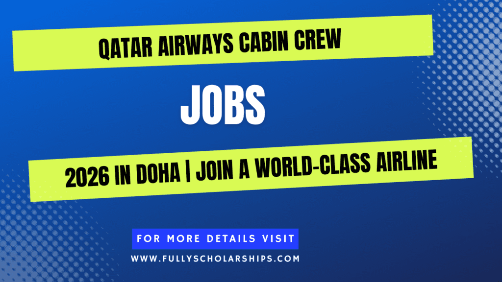 Qatar Airways Cabin Crew Jobs 2025 | Join a World-Class Airline