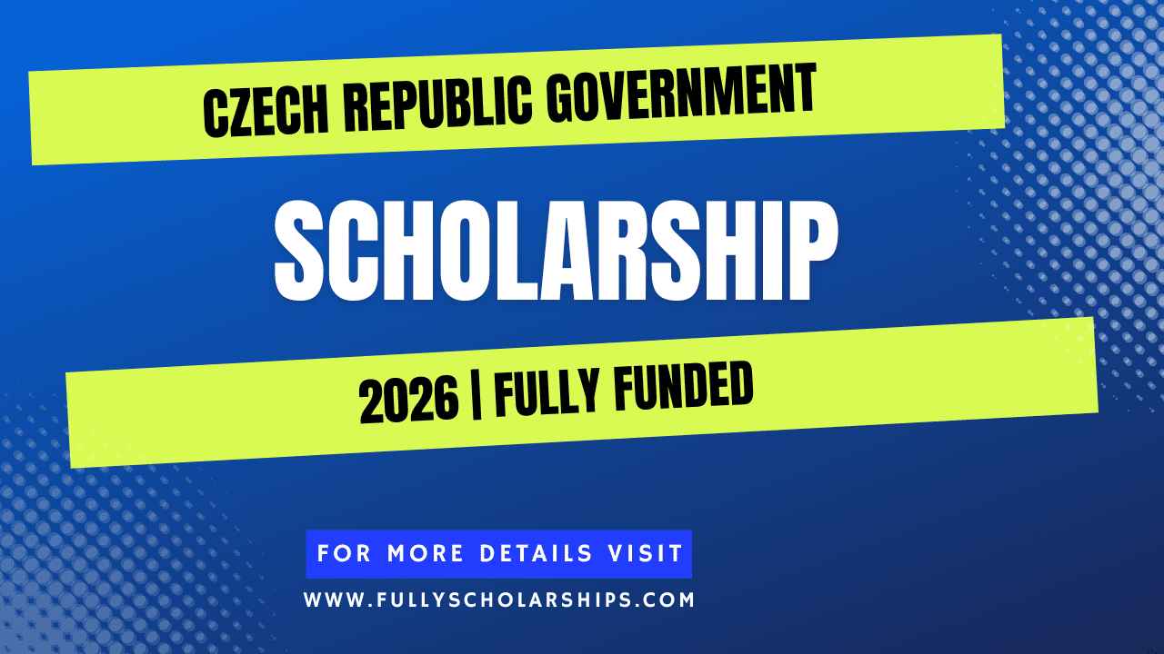 Czech Republic Government Scholarship 2026