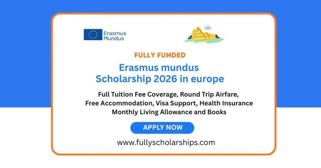 Erasmus Mundus Scholarship 2026 in Europe