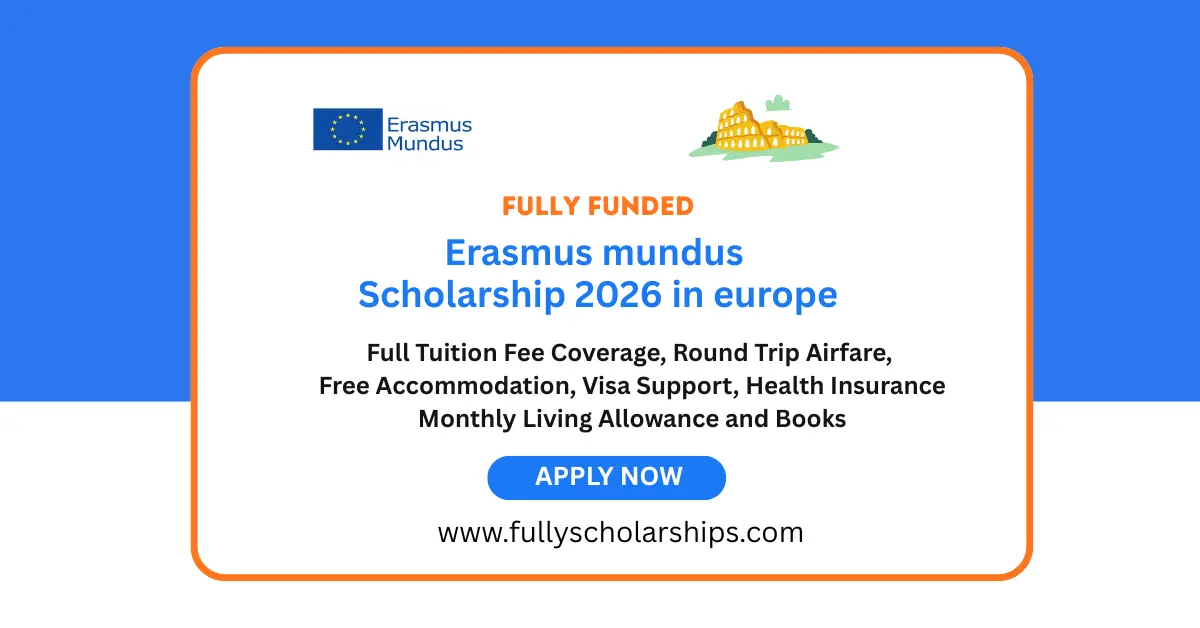Erasmus Mundus Scholarship 2026 in Europe