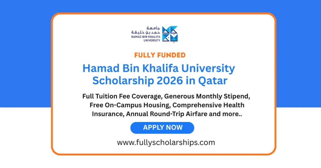 Hamad Bin Khalifa University Scholarship 2026 in Qatar